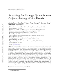 Searching for Strange Quark Matter Objects Among White Dwarfs