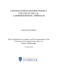 Understanding Reform Project Failure in the Uk; a Morphogenetic Approach