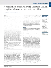 A Population-Based Study of Patients in Danish Hospitals Who Are in Their Last Year of Life