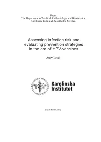 Assessing Infection Risk and Evaluating Prevention Strategies in the Era of Hpv-Vaccines
