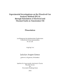 Experimental Investigations on the Dissolved Gas Analysis Method (DGA) Through Simulation of Electrical and Thermal Faults in Transformer Oil