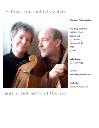 Music and Myth of the Sea William Pint and Felicia Dale Have Boundless Enthusiasm for Creating Music and Sharing It with Their Audience