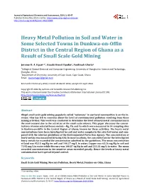 Heavy Metal Pollution in Soil and Water in Some Selected Towns in Dunkwa-On-Offin District in the Central Region of Ghana As a Result of Small Scale Gold Mining