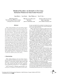 Runahead Execution: an Alternative to Very Large Instruction Windows for Out-Of-Order Processors