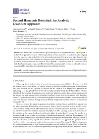 Second Harmonic Revisited: an Analytic Quantum Approach
