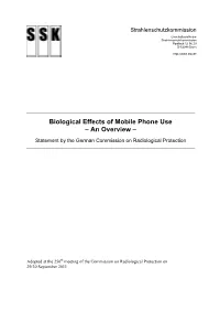 Biological Effects of Mobile Phone Use – an Overview –