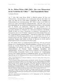 Dr. H.C. Helene Weber (1881–1962): „Der Reine Männerstaat Ist Das Verderben Der Völker.“ 1 – Eine Biographische Skizze Von Regina Illemann