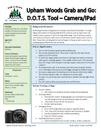 Grab and Go Camera and Ipad