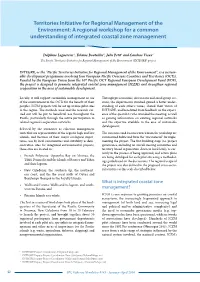 Territories Initiative for Regional Management of the Environment: a Regional Workshop for a Common Understanding of Integrated Coastal Zone Management
