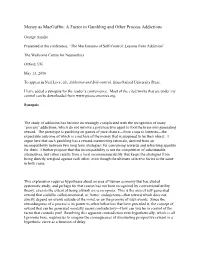Money As Macguffin: a Factor in Gambling and Other Process Addictions