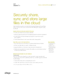 Securely Share, Sync and Store Large Files in the Cloud