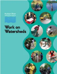 Work on Watersheds Report Highlights Stories Coordinate Groups