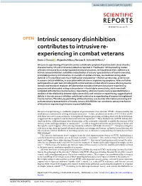 Intrinsic Sensory Disinhibition Contributes to Intrusive Re-Experiencing in Combat Veterans