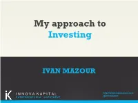 My Approach to Investing