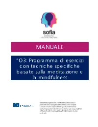 O3: Programma Di Esercizi Con Tecniche Specifiche Basate Sulla Meditazione E La Mindfulness