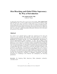 Skin Bleaching and Global White Supremacy: by Way of Introduction