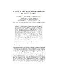 A Review of Robot Rescue Simulation Platforms for Robotics Education
