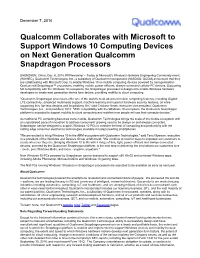 Qualcomm Collaborates with Microsoft to Support Windows 10 Computing Devices on Next Generation Qualcomm Snapdragon Processors
