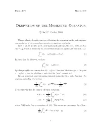 Derivation of the Momentum Operator