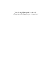 A Critical Review of the Hypothesis of a Medieval Origin for Portolan Charts