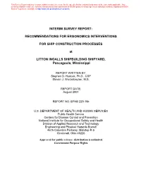 INTERIM SURVEY REPORT: RECOMMENDATIONS for ERGONOMICS INTERVENTIONS for SHIP CONSTRUCTION PROCESSES at LITTON INGALLS SHIPBUILDI