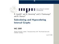 Subcoloring and Hypocoloring Interval Graphs