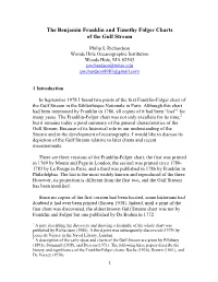 The Benjamin Franklin and Timothy Folger Charts of the Gulf Stream