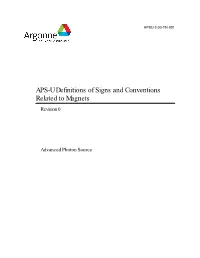 APS-U Definitions of Signs and Conventions Related to Magnets Revision 0