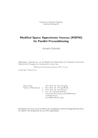 Modified Sparse Approximate Inverses (MSPAI) for Parallel