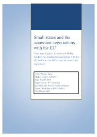 Small States and the Accession Negotiations with the EU
