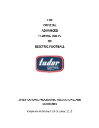 The Official Advanced Playing Rules of Electric Football