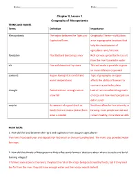 Chapter 3, Lesson 1 Geography of Mesopotamia TERMS and NAMES Terms Definition Importance