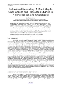 Institutional Repository: a Road Map to Open Access and Resources Sharing in Nigeria (Issues and Challenges)