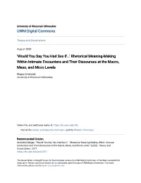 Rhetorical Meaning-Making Within Intimate Encounters and Their Discourses at the Macro, Meso, and Micro Levels