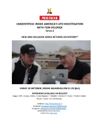Unidentified: Inside America's Ufo Investigation with Tom
