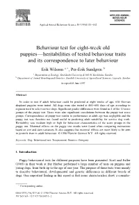 Behaviour Test for Eight-Week Old Puppies—Heritabilities of Tested