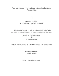 Field and Laboratory Investigation of Asphalt Pavement Permeability