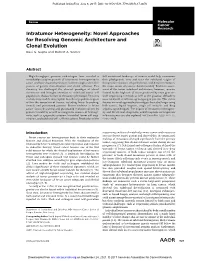 Intratumor Heterogeneity: Novel Approaches for Resolving Genomic Architecture and Clonal Evolution Ravi G