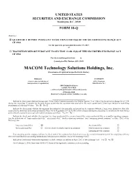 MACOM Technology Solutions Holdings, Inc. (Exact Name of Registrant As Specified in Its Charter)