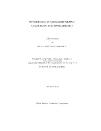 Optimization in Geometric Graphs: Complexity And