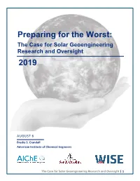 Preparing for the Worst: the Case for Solar Geoengineering Research