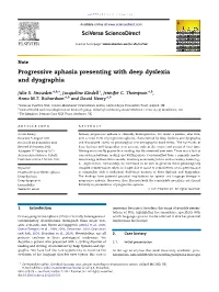 Progressive Aphasia Presenting with Deep Dyslexia and Dysgraphia