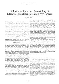 A Review on Upcycling: Current Body of Literature, Knowledge Gaps and a Way Forward
