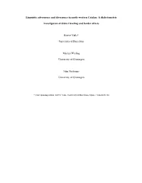 Linguistic Advergence and Divergence in Northwestern Catalan