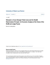 Refusals to Cross Stranger Picket Lines and the Wealth Maximization Principle: an Economic Analysis of the Views of the NLRB and Judge Posner