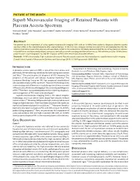 Superb Microvascular Imaging of Retained Placenta with Placenta