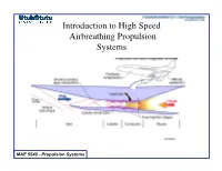 Introduction to High Speed Airbreathing Propulsion Systems