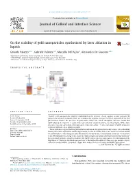 On the Stability of Gold Nanoparticles Synthesized by Laser Ablation In