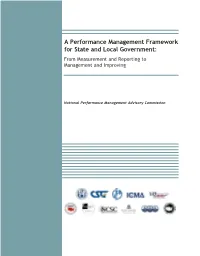 A Performance Management Framework for State and Local Government: from Measurement and Reporting to Management and Improving