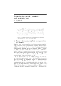 Formal Polynomials, Heuristics and Proofs in Logic W